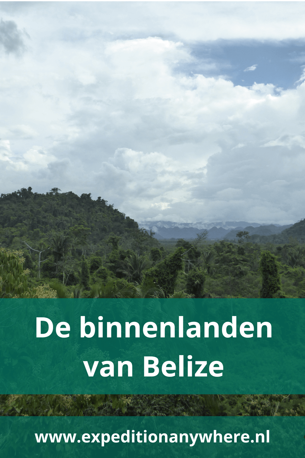 Weergaloze binnenlanden van Belize