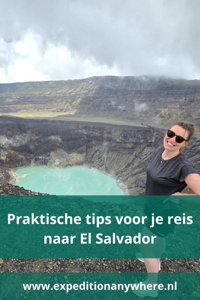 Wat zijn praktische tips voor je reis naar El Salvador